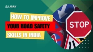 Road Safety Skills in India