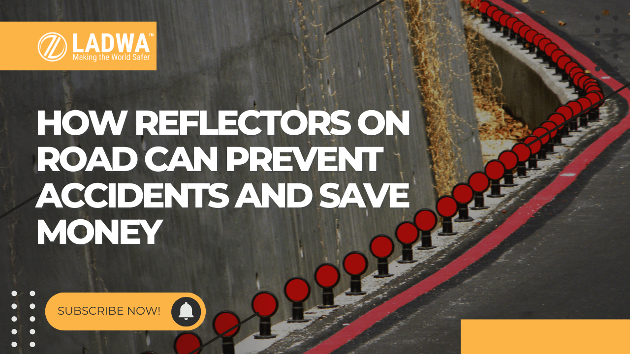 how reflectors on road can prevent accidents and save money