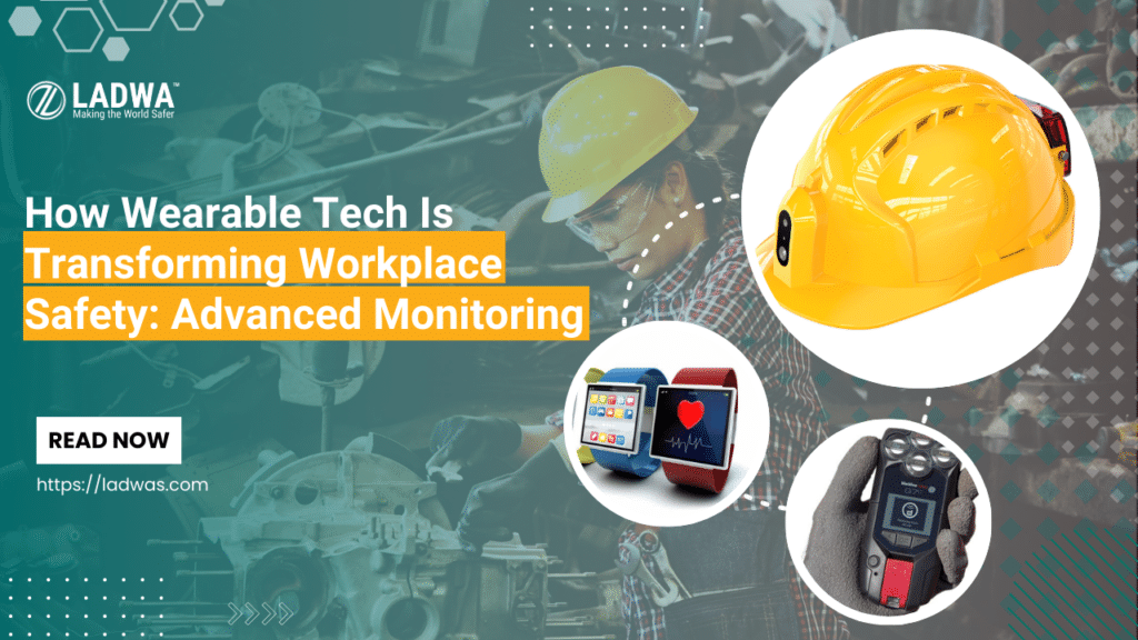 how wearable tech is transforming workplace safety advanced monitoring