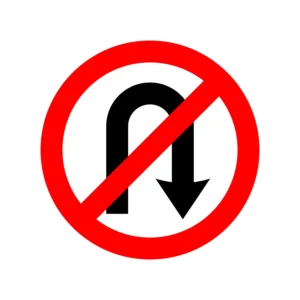 no u trun road safety signs